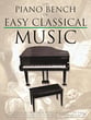 Piano Bench of Easy Classical Music piano sheet music cover